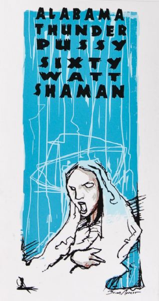 Alabama Thunder Pussy/Sixty Watt Shaman Original Poster